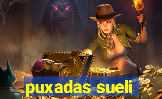 puxadas sueli